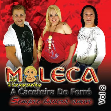 Moleca 100 Vergonha