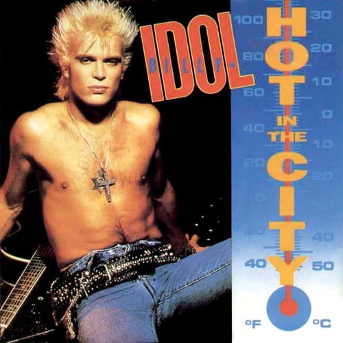 Hot In The City (1982)