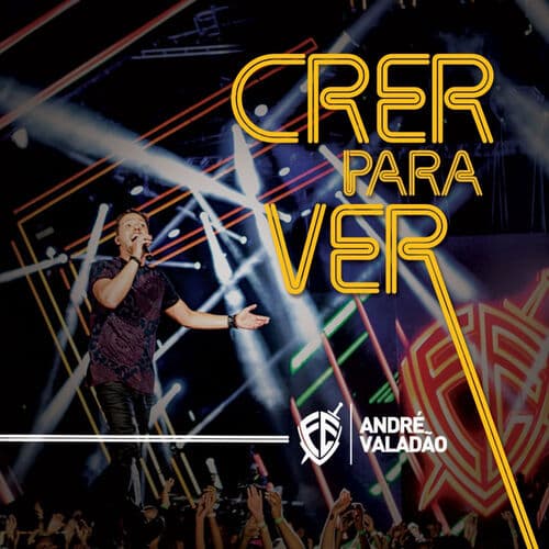 Crer Para Ver (ao Vivo)
