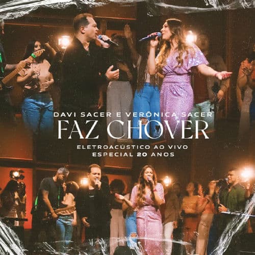 Faz Chover (Part. Verônica Sacer)