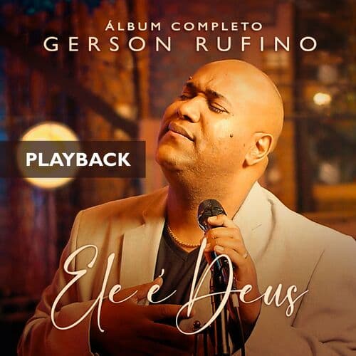 Ele É Deus (álbum Completo)