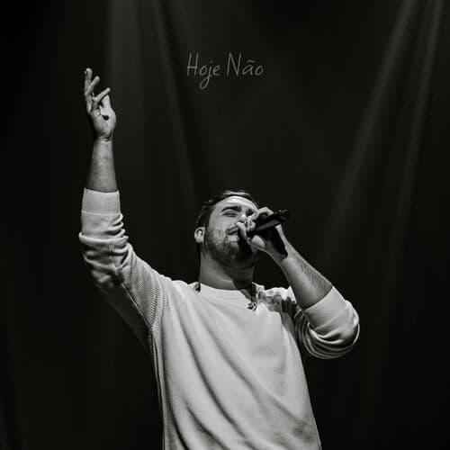 Hoje Não (Part. Ventania)