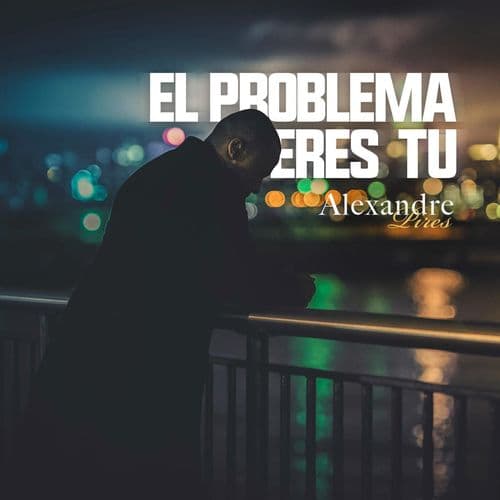 El Problema Eres Tu (2017)