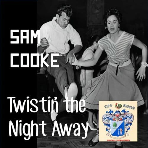 Twistin' The Night Away (1962)