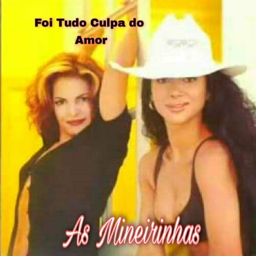 Foi Tudo Culpa Do Amor