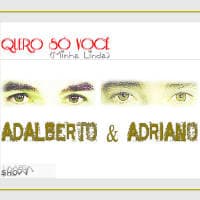 Adalberto & Adriano