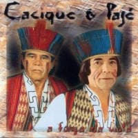 Cacique & Pajé