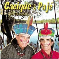 Cacique & Pajé