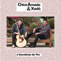 Chico Amado & Xodó