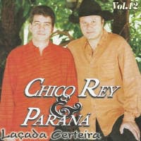 Chico Rey & Paraná