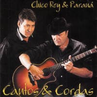 Chico Rey & Paraná
