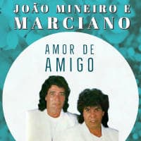 João Mineiro & Marciano