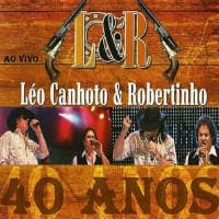 Léo Canhoto & Robertinho