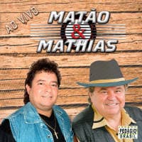 Matão & Mathias