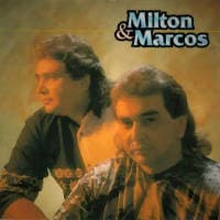 Milton & Marcos