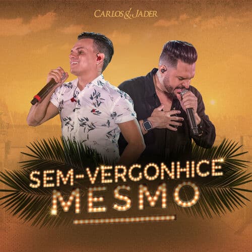 Sem Vergonhice Mesmo