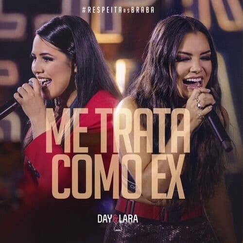 Me Trata Como Ex (ao Vivo)