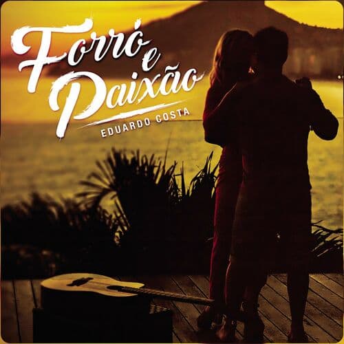 Forró E Paixão