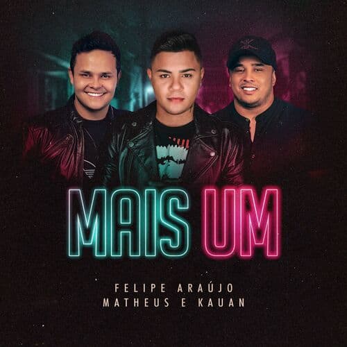 Mais Um (Part. Matheus & Kauan)