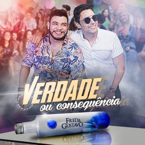 Verdade Ou Consequencia