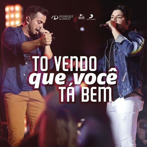 Tô Vendo Que Você Tá Bem