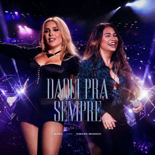 Daqui Pra Sempre (Part. Simone Mendes)