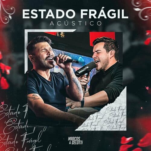 Estado Frágil (acústico)