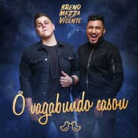Breno Mazza & Vicente