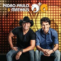 Pedro Paulo & Matheus