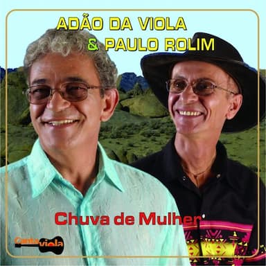 Adão Da Viola & Paulo Rolim