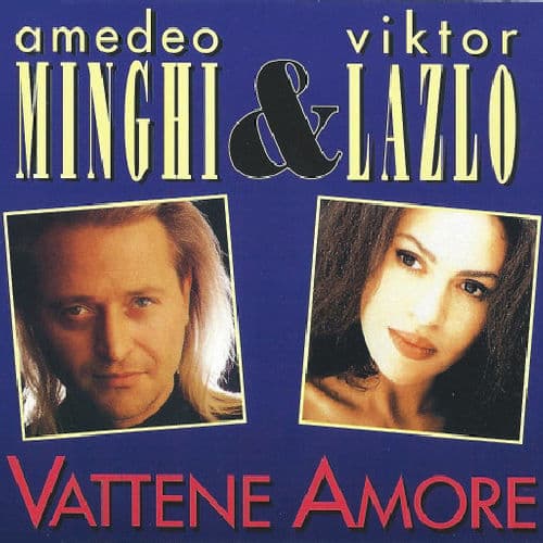 Amedeo Minghi & Victor Lazlo
