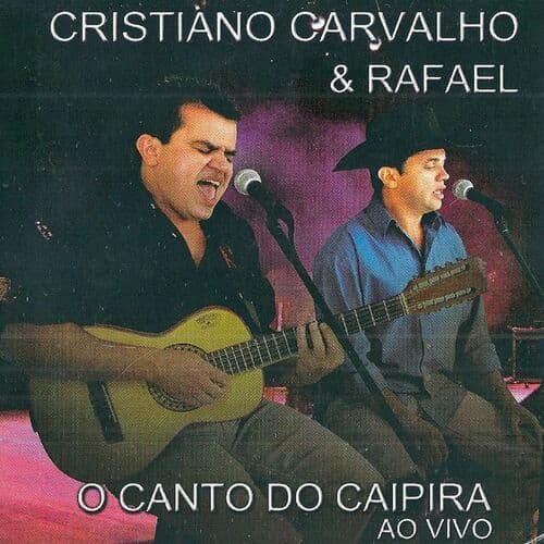 Cristiano Carvalho & Rafael