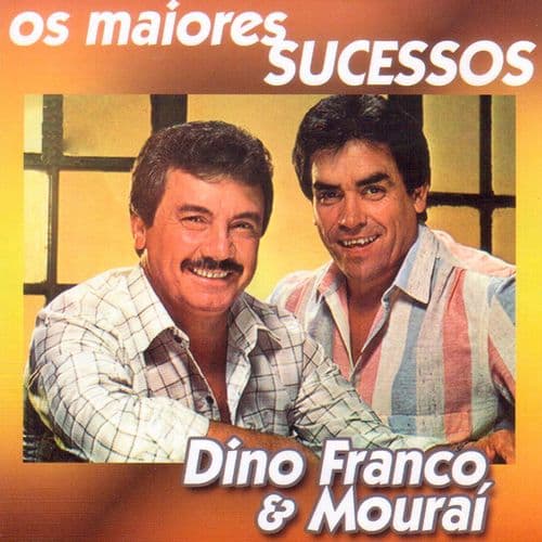 Dino Franco & Mourai
