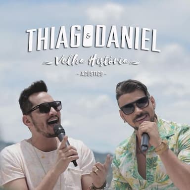Thiago & Daniel