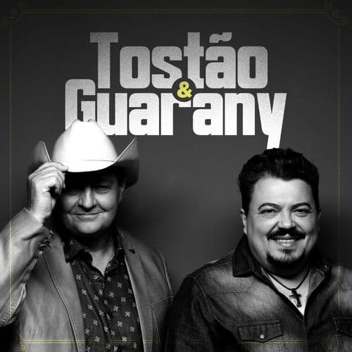 Tostão & Guarany
