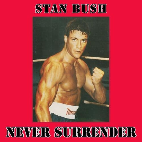 Never Surrender (theme Kickboxer) (1989)