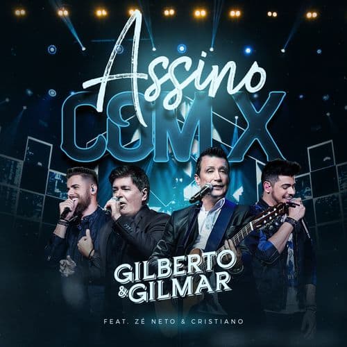 Assino Com X (Part. Zé Neto & Cristiano)