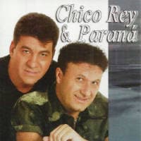 Chico Rey & Paraná