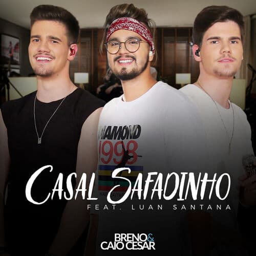 Casal Safadinho (Part. Luan Santana)