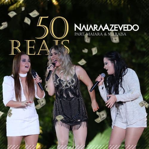 50 Reais (Part. Maiara & Maraísa)