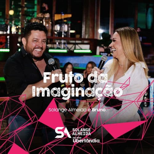 Fruto Da Imaginação (Part. Bruno)