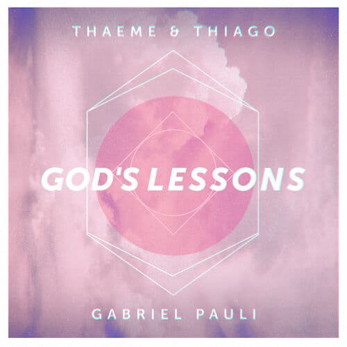 God's Lessons (Part. Gabriel Paulí)