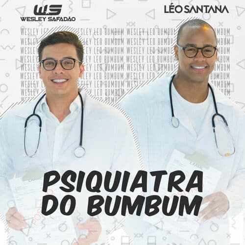 Psiquiatra Do Bumbum (Part. Léo Santana)