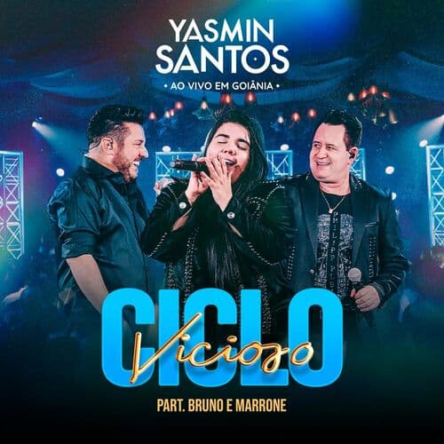 Ciclo Vicioso (Part. Bruno & Marrone)